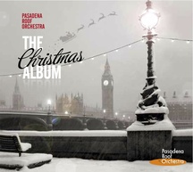 Pasadena Roof Orchestra - The Christmas Album, Pasadena Records